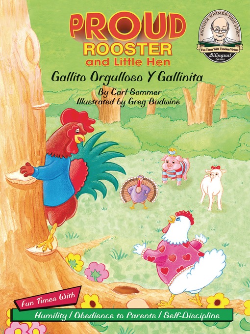 Title details for Proud Rooster and Little Hen / Gallito Orgulloso Y Gallinita by Carl Sommer - Available